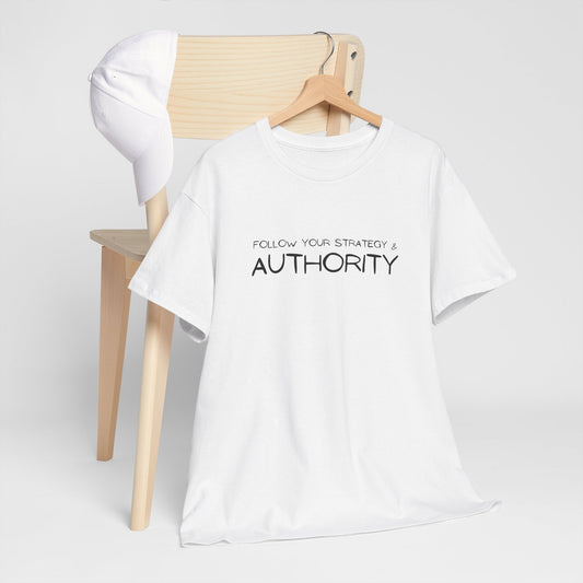 Strategy & Authority T-Shirt